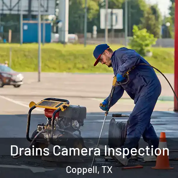  Drains Camera Inspection Coppell, TX