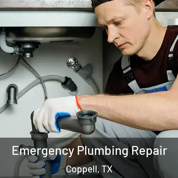  Emergency Plumbing Repair Coppell, TX