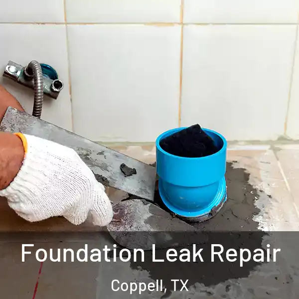  Foundation Leak Repair Coppell, TX