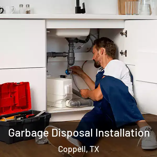  Garbage Disposal Installation Coppell, TX