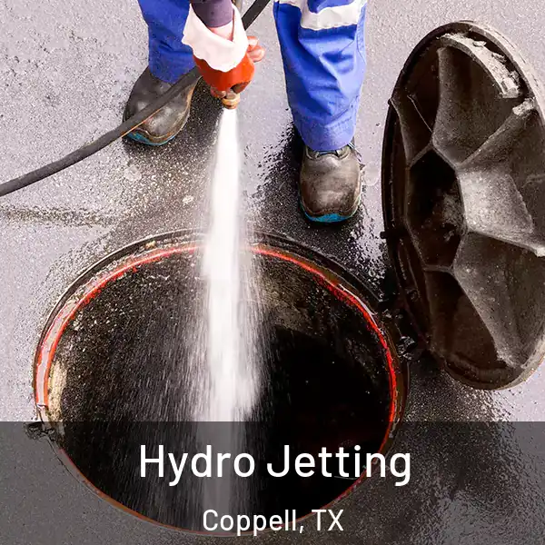  Hydro Jetting Coppell, TX