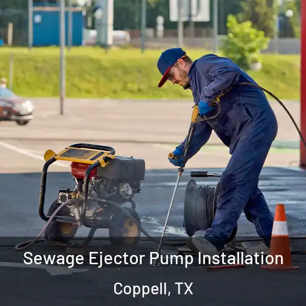  Sewage Ejector Pump Installation Coppell, TX