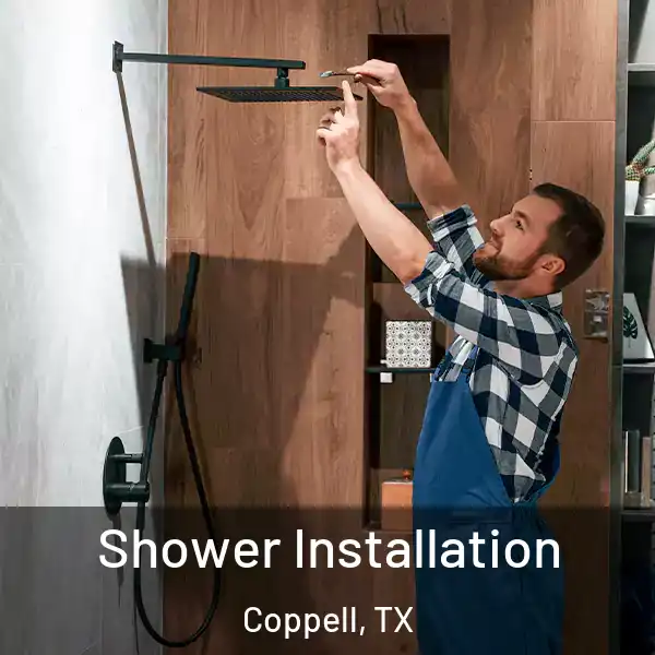  Shower Installation Coppell, TX